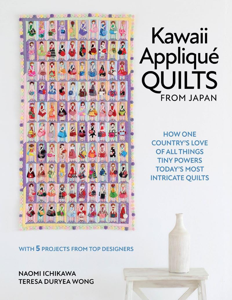 Kawaii Appliqu&eacute; Quilts from Japan