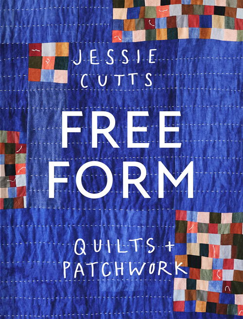 Free-Form Quilts and Patchwork Free-Form Quilts and Patchwork